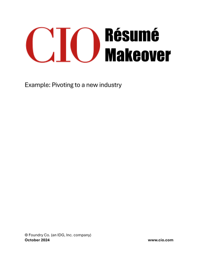 Download the CIO resume makeover: Pivoting to a new industry